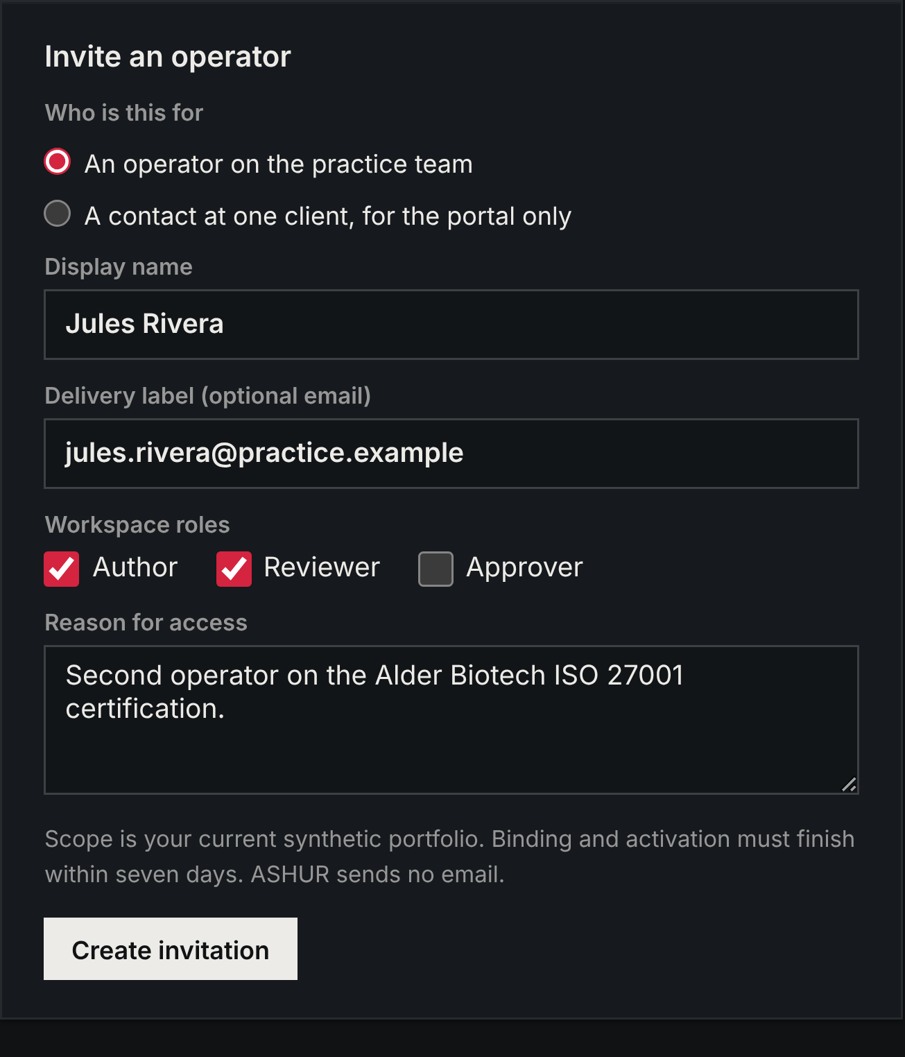 Invite an operator: a practice team operator or a client contact limited to the portal, with author, reviewer and approver roles selected explicitly and a recorded reason for access.