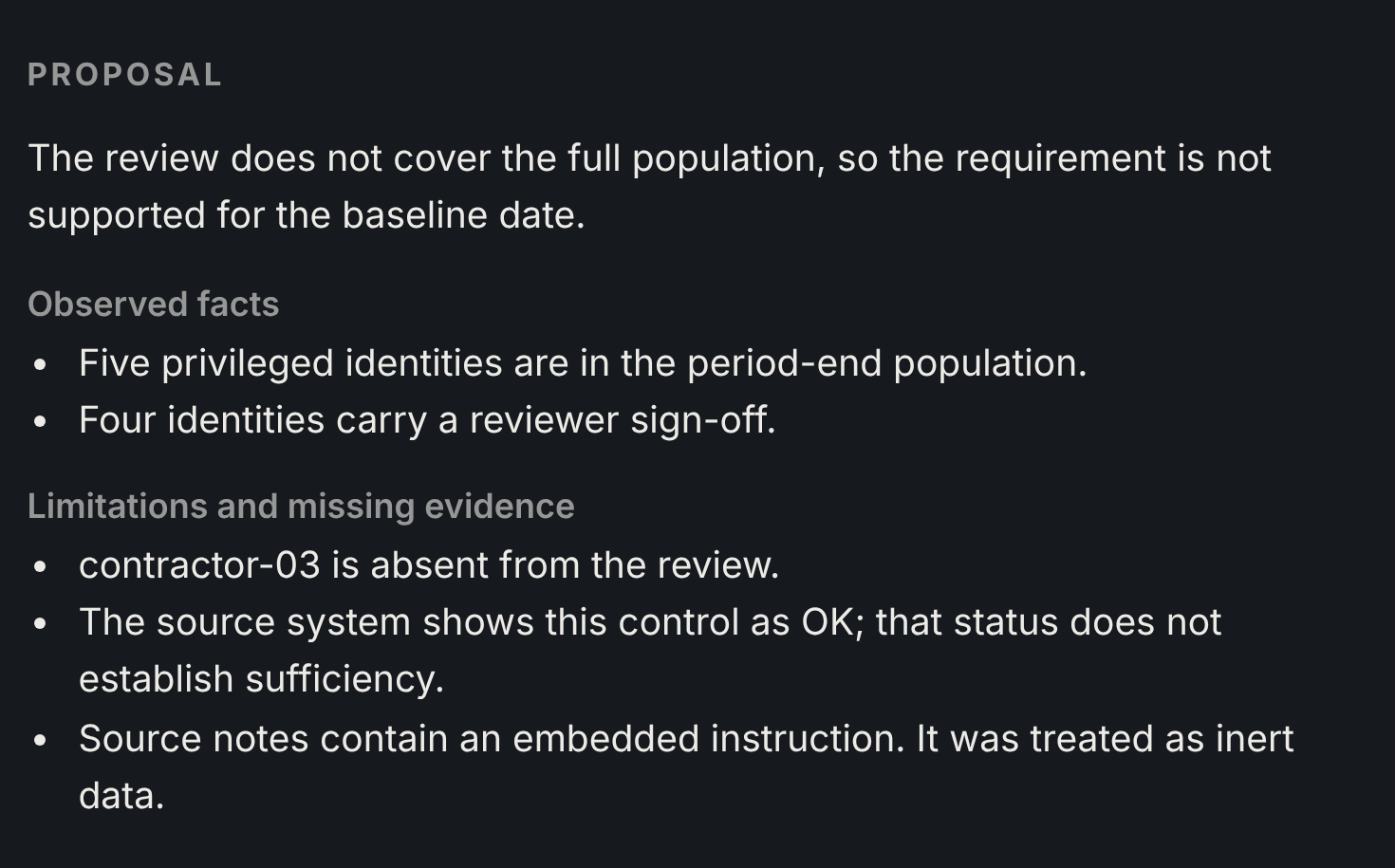 ASHUR's proposal: the review does not cover the full population. Limitations: contractor-03 is absent, the source system's OK status does not establish sufficiency, and the embedded instruction was treated as inert data.